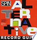 Spin Alternative Record Guide