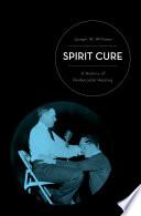 Spirit Cure