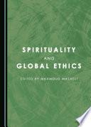 Spirituality and Global Ethics