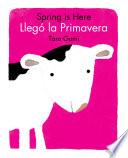 Spring Is Here/Llego La Primavera