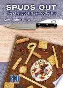 Spuds Out. The chef cook Spain collection nº 1