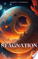 Stagnation