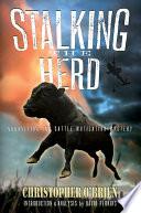Stalking the Herd