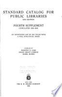 Standard Catalog for Public Libraries, 1934 Ed., Fourth Supplement Cumulated 1935-1938