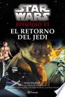 Star Wars. Episodio VI. El retorno del Jedi