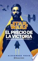 Star Wars Escuadrón Alfabeto no 03/03 El precio de la victoria (novela)