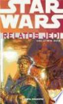 Star Wars, Relatos Jedi 2