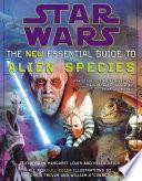 Star Wars: The New Essential Guide to Alien Species