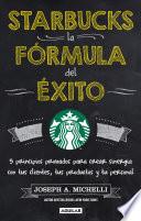 Starbucks, la fórmula del éxito