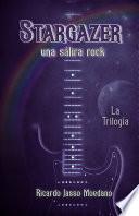 STARGAZER: Una sátira rock