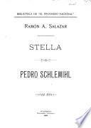 Stella, Pedro Schemihl