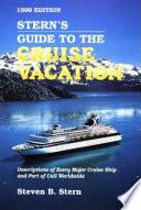 Stern's Guide to the Cruise Vacation