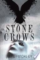 Stone Crows