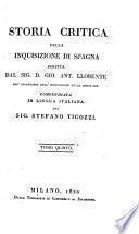Storia critica della inquisizione di Spagna compendiata in lingua Italiana dal Sig. Stefano Ticozzi
