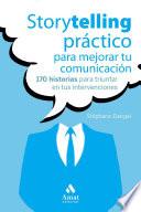 Storytelling práctico para mejorar tu comunicación