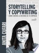 Storytelling y copywriting. Cómo contar la historia de tu empresa