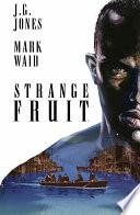 Strange Fruit