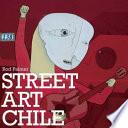 Street Art Chile