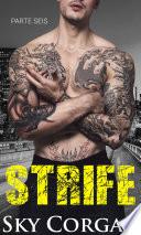 Strife: Parte Seis