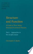 Structure and Function: Approaches to the simplex clause
