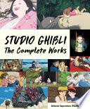 Studio Ghibli: The Complete Works