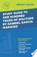 Study Guide to One Hundred Years of Solitude by Gabriel Garcia Marquez