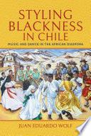 Styling Blackness in Chile