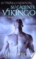 Su Caliente Vikingo: Un Romance Paranormal