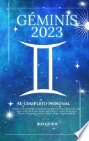 Su Completo Géminis 2023 Horóscopo Personal