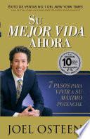 Su mejor vida ahora / Your Best Life Now