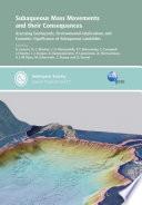 Subaqueous Mass Movements and Their Consequences