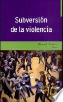 Subversión de la violencia