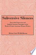 Subversive Silences