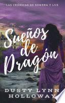 Sueños de Dragón