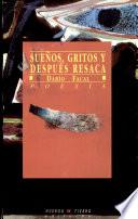 Sueños, gritos y después resaca