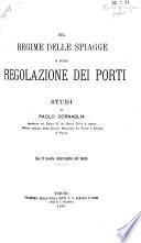 Sul regime delle siagge e sulla regolazione dei porti