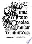Suma de todas las Cronicas del mundo llamado en latin suplementum cronicarum