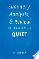 Summary, Analysis & Review of Susan Cain’s Quiet by Eureka