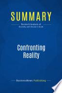 Summary: Confronting Reality
