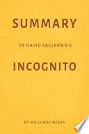 Summary of David Eagleman’s Incognito by Milkyway Media