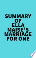 Summary of Ella Maise's Marriage for One