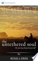 Summary of The Untethered Soul