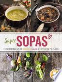 Supersopas/ Super Soups