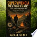 Supervivencia para Principiantes