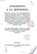 Suplemento a la quinologia, en el qual se aumentan las especies de quina nuevamente descubiertas en el Peru por don Juan Tasalla, y la quina naranjada de Santa Fe con su estampa. ... Por Don Hipolito Ruiz y Don Josef Pavon ..