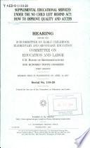 Supplemental Educational Services Under the No Child Left Behind Act