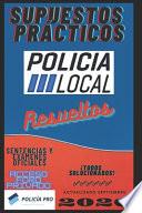 Supuestos Prácticos Policía Local Resueltos