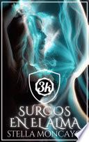 Surcos en el alma