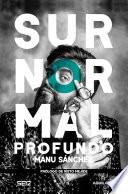 Surnormal profundo