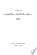 Survey of Humanistic Studies in Japan, 1960